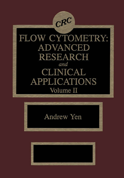 Book cover of Flow Cytometry: Advanced Research and Clinical Applications, Volume II