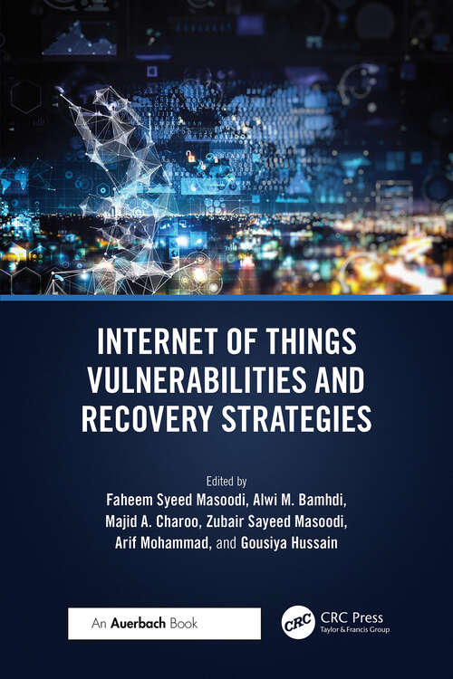 Book cover of Internet of Things Vulnerabilities and Recovery Strategies