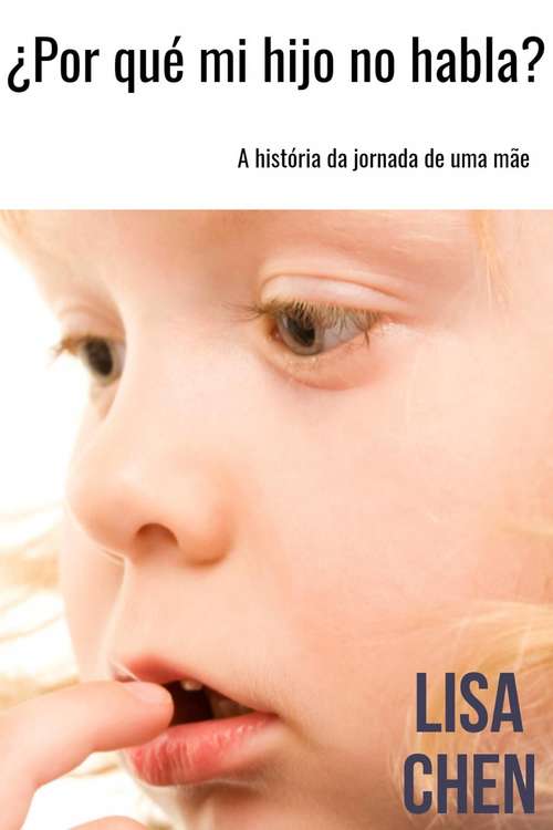 Book cover of ¿Por qué mi hijo no habla?