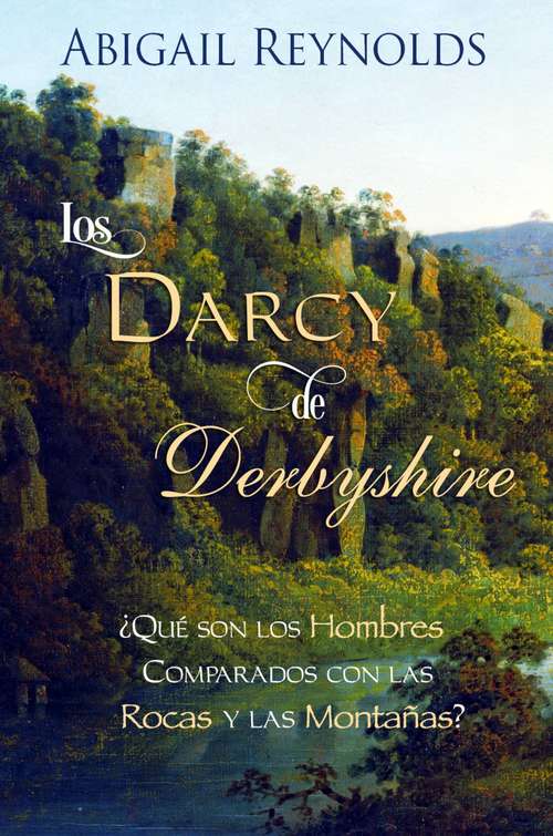 Book cover of Los Darcy de Derbyshire