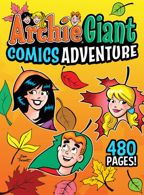 Book cover of Archie Giant Comics Adventure (Archie Giant Comics #19)