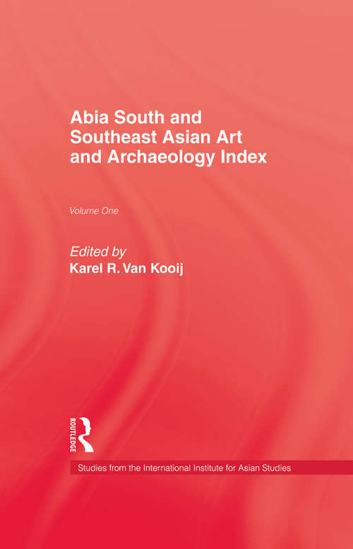 Book cover of Abia South and Southeast Asian Art and Archaeology Index