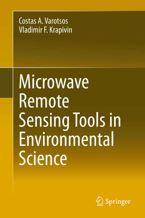 Book cover of Microwave Remote Sensing Tools in Environmental Science (1st ed. 2020)