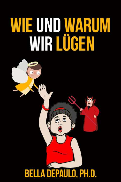 Book cover of Wie und warum wir lügen