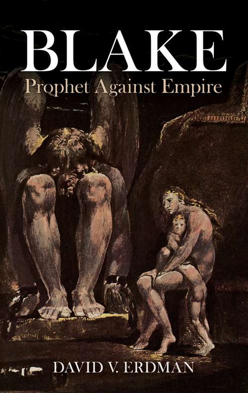 Book cover of Blake: Prophet Against Empire
