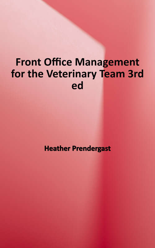 Book cover of Front Office Management for The Veterinary Team: 3rd Edition