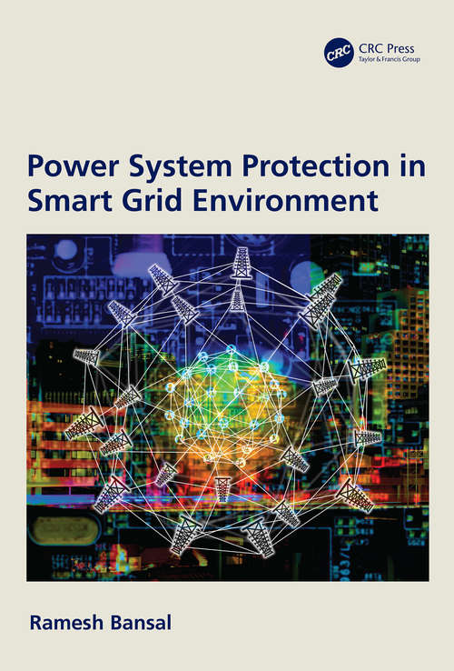 Book cover of Power System Protection in Smart Grid Environment