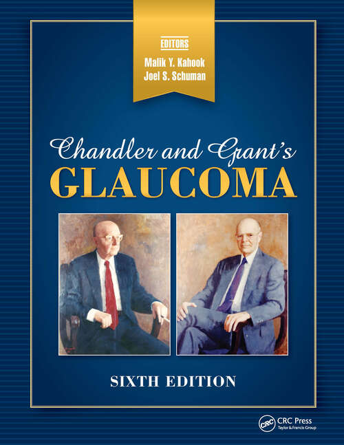 Book cover of Chandler and Grant's Glaucoma