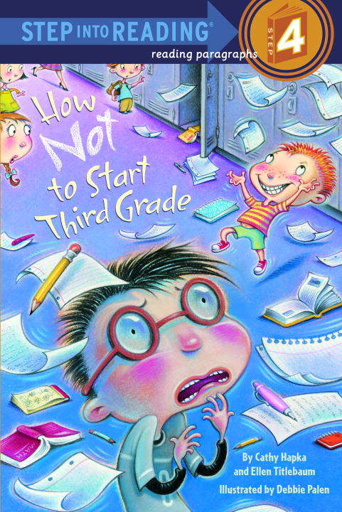 Book cover of How Not to Start Third Grade (Step into Reading)