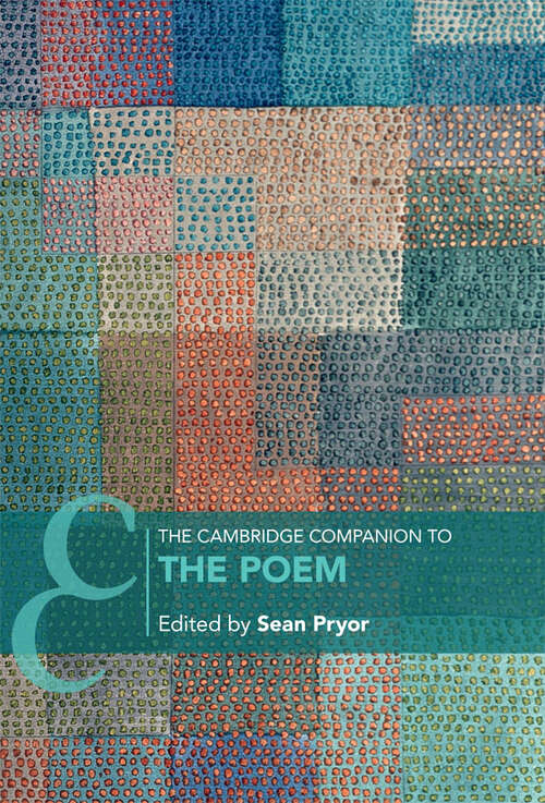 Book cover of The Cambridge Companion to the Poem (Cambridge Companions to Literature)