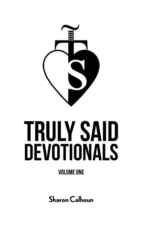 Book cover of Truly Said Devotionals – Volume One