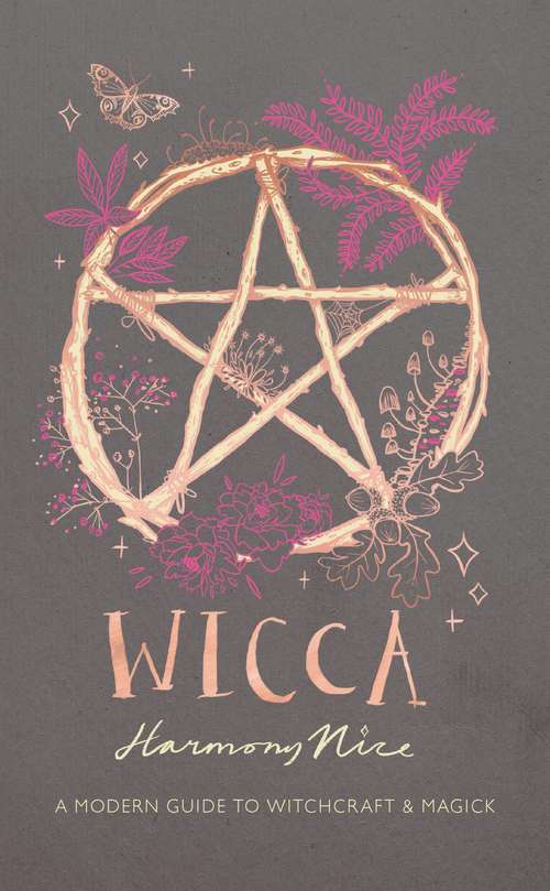 Book cover of Wicca: A Modern Guide to Witchcraft and Magick