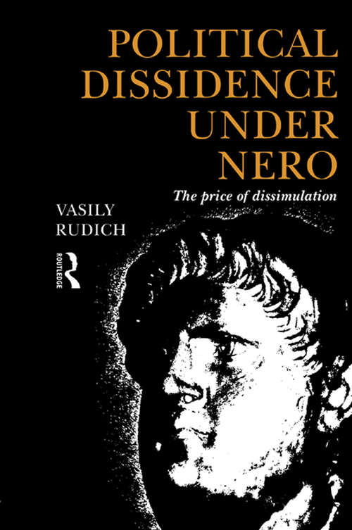 Book cover of Political Dissidence Under Nero: The Price of Dissimulation