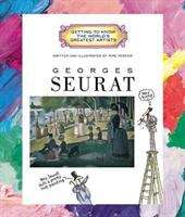 Book cover of Georges Seurat (Getting To Know Artists Series)