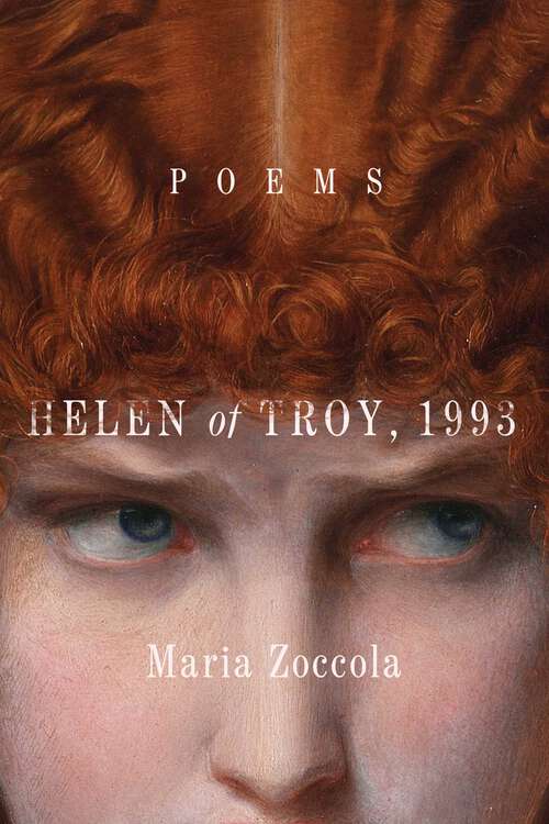 Book cover of Helen of Troy, 1993: Poems