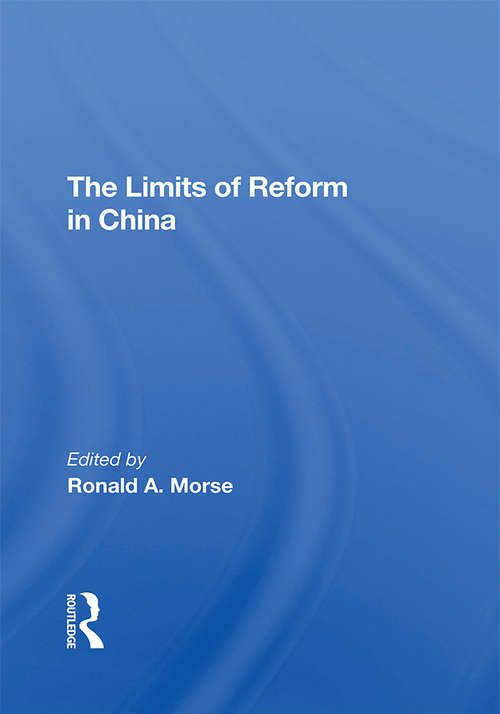 Book cover of The Limits Of Reform In China