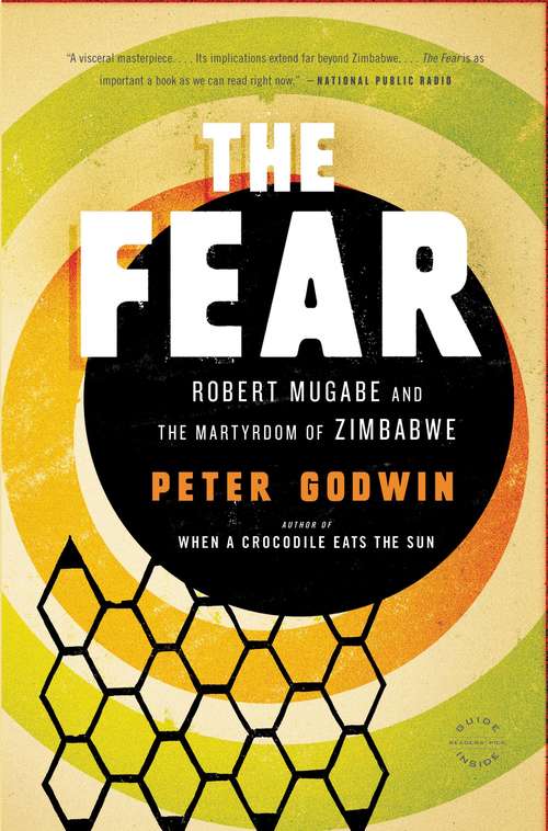 Book cover of The Fear: Robert Mugabe and the Martyrdom of Zimbabwe