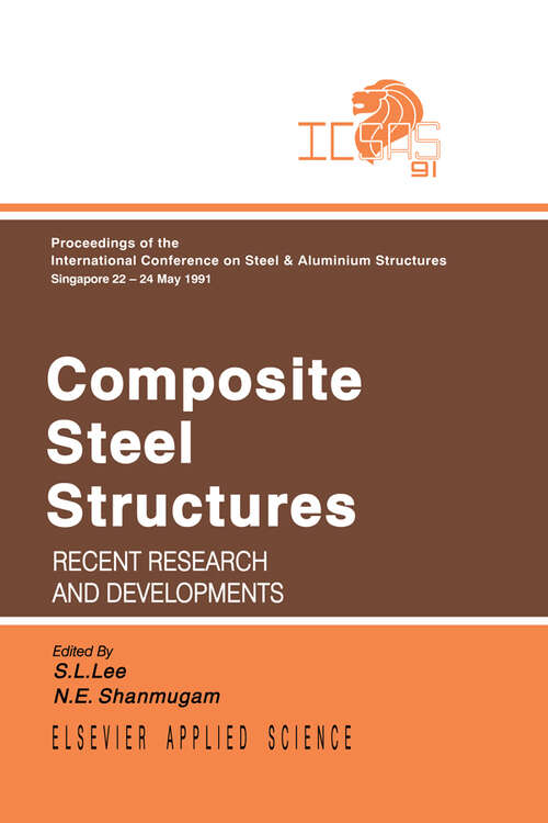 Book cover of Composite Steel Structures: Recent research and developments