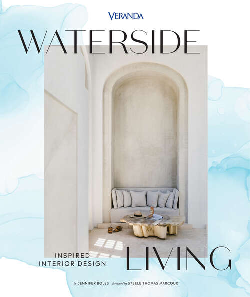 Book cover of Veranda Waterside Living: Inspired Interior Design