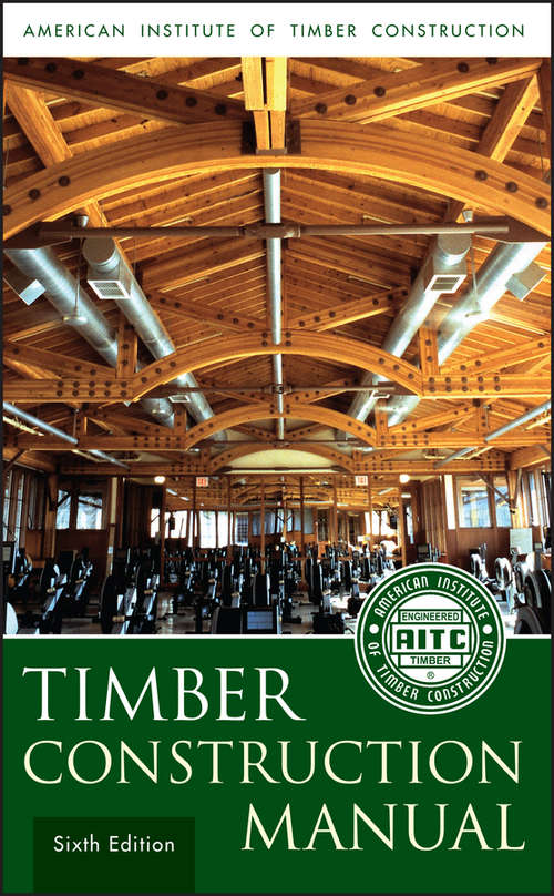 Book cover of Timber Construction Manual