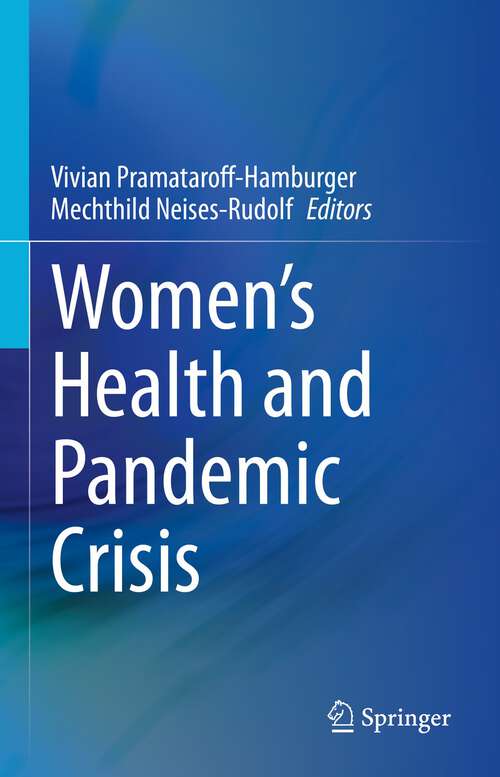 Book cover of Women’s Health and Pandemic Crisis (1st ed. 2024)