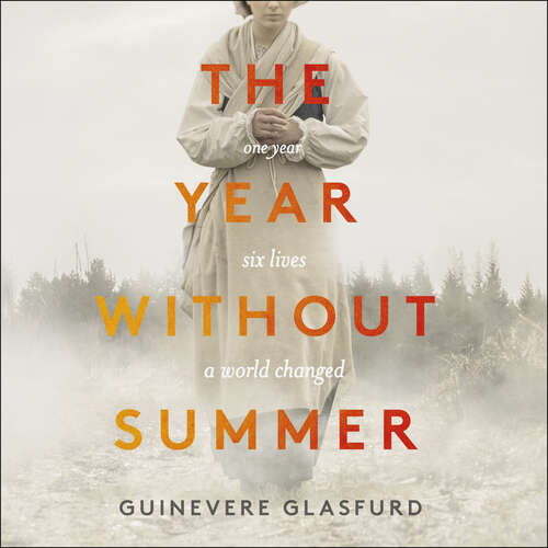 Book cover of The Year Without Summer: 1816