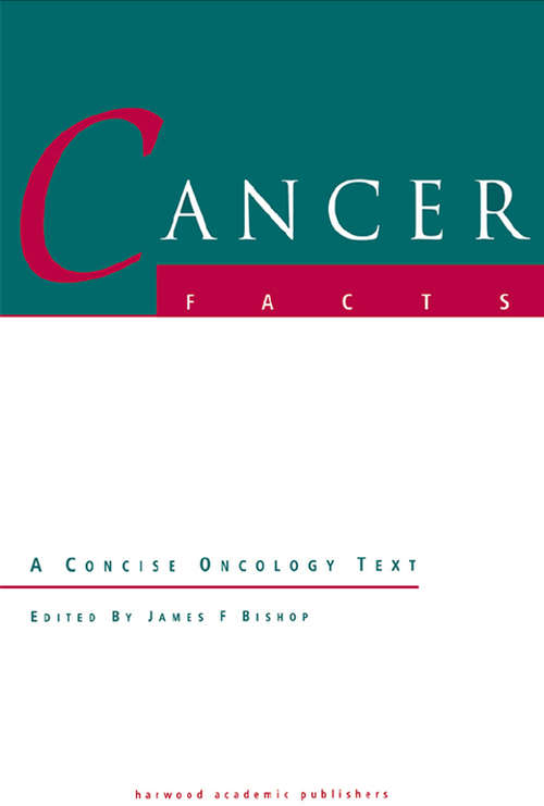 Book cover of Cancer Facts: A Concise Oncology Text