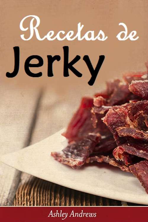 Book cover of Recetas de Jerky (Carne Seca)