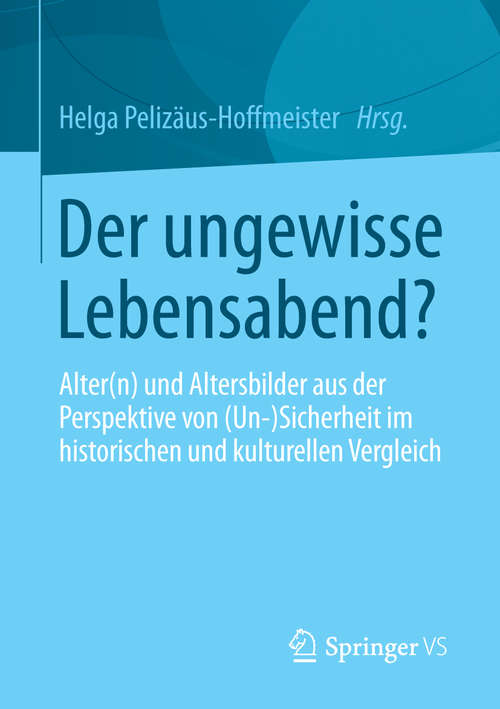 Book cover of Der ungewisse Lebensabend?