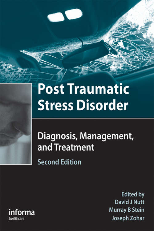 Book cover of Post Traumatic Stress Disorder: Diagnosis, Management and Treatment