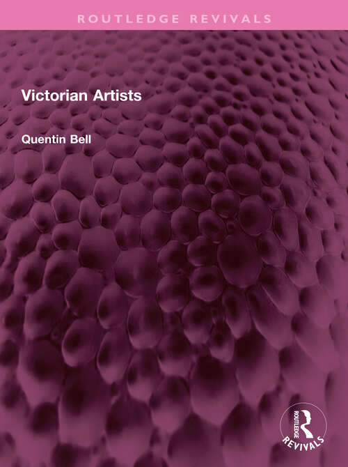 Book cover of Victorian Artists (Routledge Revivals)
