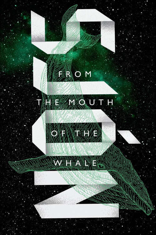 Book cover of From the Mouth of the Whale: A Novel