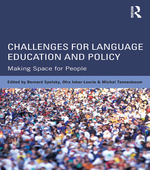 Book cover of Challenges for Language Education and Policy: Making Space for People