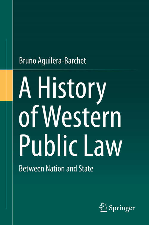 Book cover of A History of Western Public Law: Between Nation and State