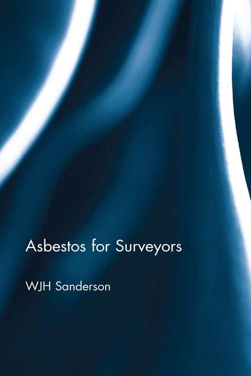 Book cover of Asbestos for Surveyors (2)