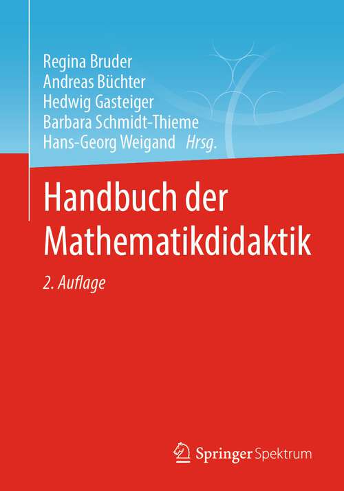 Book cover of Handbuch der Mathematikdidaktik (2. Aufl. 2023)