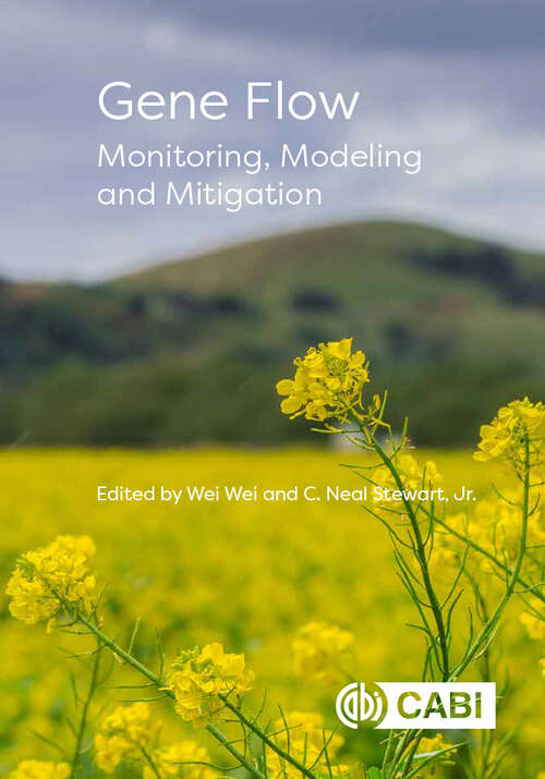 Book cover of Gene Flow: Monitoring, Modeling and Mitigation