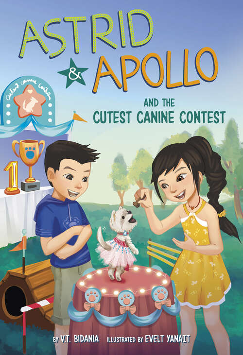 Book cover of Astrid and Apollo and the Cutest Canine Contest (Astrid And Apollo Ser.)