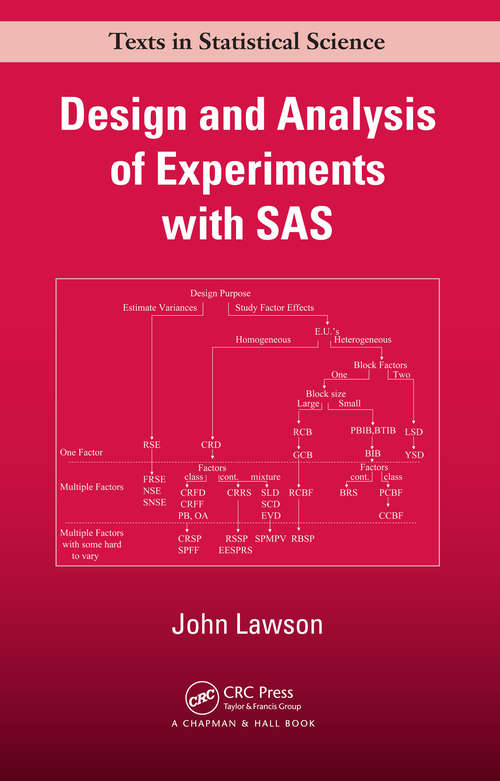 Book cover of Design and Analysis of Experiments with SAS (Chapman & Hall/CRC Texts in Statistical Science)