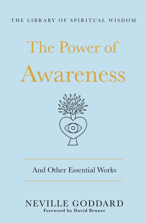 Book cover of The Power of Awareness: (The Library of Spiritual Wisdom) (The Library of Spiritual Wisdom)
