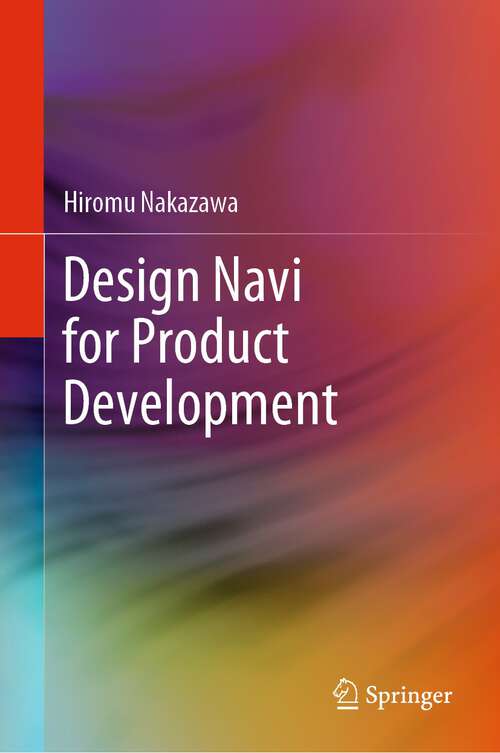 Book cover of Design Navi for Product Development (1st ed. 2024)