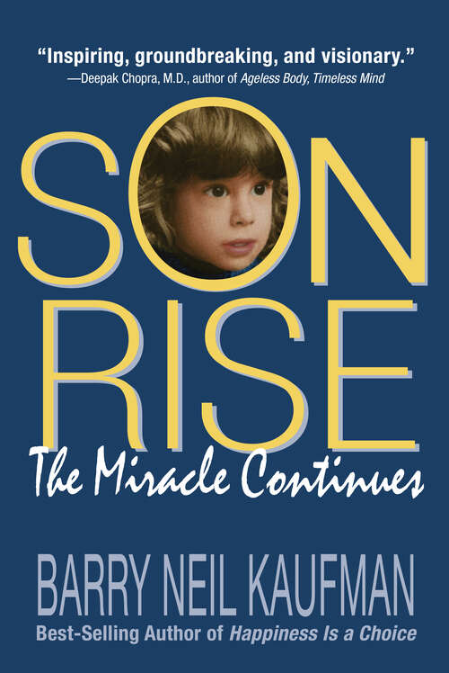 Book cover of Son Rise: The Miracle Continues