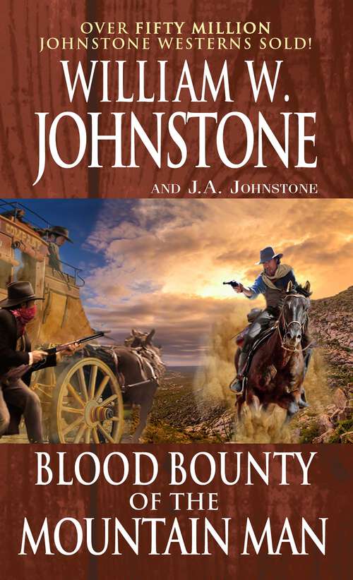 Book cover of Blood Bounty of the Mountain Man (Mountain Man #52)