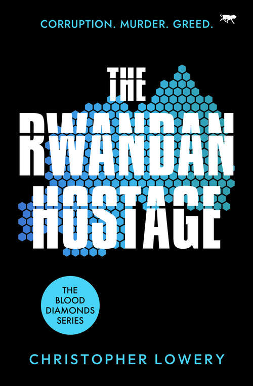 Book cover of The Rwanda Hostage (The Blood Diamonds Series)