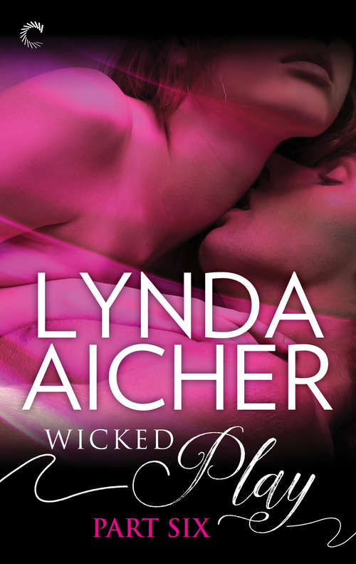 Book cover of Wicked Play (Part 6 of #10)