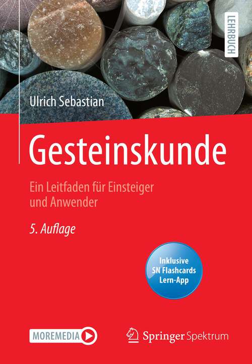 Book cover of Gesteinskunde: Ein Leitfaden für Einsteiger und Anwender (5. Aufl. 2022)