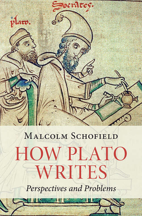 Book cover of How Plato Writes: Perspectives and Problems