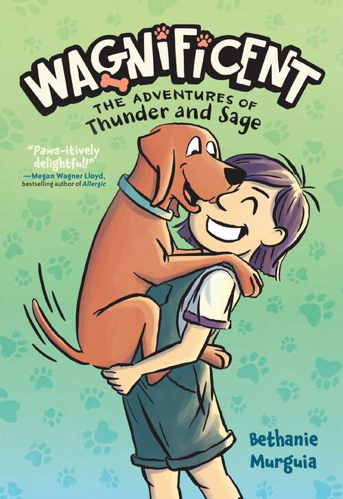 Book cover of Wagnificent: The Adventures of Thunder and Sage (Wagnificent #1)