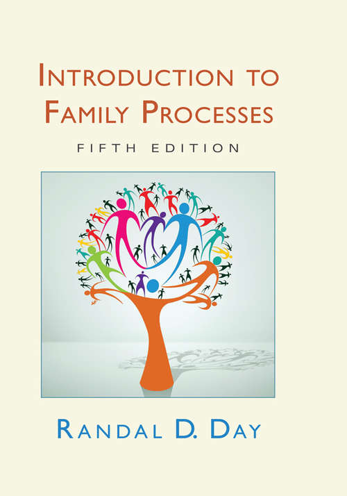 Book cover of Introduction to Family Processes: Fifth Edition (5)