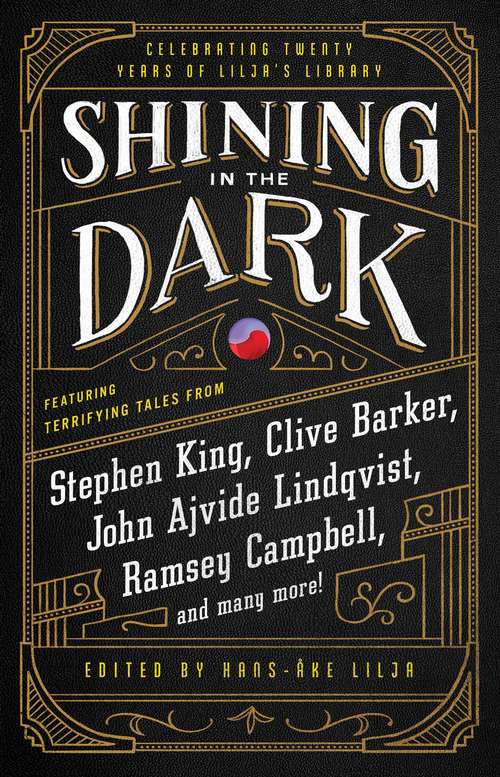 Book cover of Shining in the Dark: Celebrating 20 Years of Lilja's Library